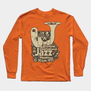 Festival International de Jazz Montreux 1971 Long Sleeve T-Shirt